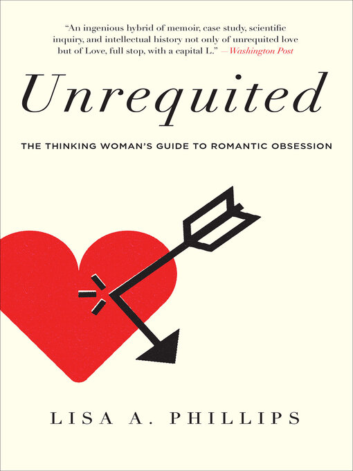 Title details for Unrequited by Lisa A. Phillips - Available